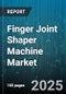 Finger Joint Shaper Machine Market by Machine Type (Automatic, Manual, Semi-Automatic), Application (Automotive Interiors, Construction, Furniture Manufacturing), End User, Distribution Channel - Global Forecast 2025-2030 - Product Thumbnail Image