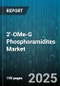 2'-OMe-G Phosphoramidites Market by Application, End User, Product Type, Distribution Channel - Global Forecast 2025-2030 - Product Thumbnail Image