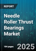 Needle Roller Thrust Bearings Market by Type (Center Track Roller, Composite Thrust Roller, Needle Cage Thrust Roller), Configuration (Double Direction, Single Direction, Tapered), Material, Lubrication, Application, Load Capacity, Size - Global Forecast 2025-2030- Product Image