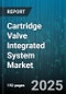 Cartridge Valve Integrated System Market by Valve Type, End Use Industry, Technology Type, Distribution Channel, Pressure Range - Global Forecast 2025-2030 - Product Image