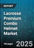Lacrosse Premium Combo Helmet Market by Distribution Channel (Direct Sales, Online Retailers, Sporting Goods Stores), End User (Amateur, Collegiate, Professional), Sport Type, Price Range, Material, Age Group, Gender - Global Forecast 2025-2030- Product Image