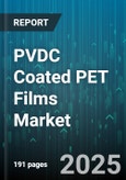 PVDC Coated PET Films Market by End Use Industry (Cosmetic Packaging, Food Packaging, Industrial Packaging), Coating Side (Double Side Coated, Single Side Coated), Film Thickness, Form - Global Forecast 2025-2030- Product Image