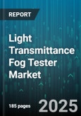 Light Transmittance Fog Tester Market by End-User Industry (Aerospace & Defense, Automotive, Electronics), Application (Production Monitoring, Quality Control, Research and Development), Type, Technology, Component, Sales Channel - Global Forecast 2025-2030- Product Image