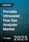 Portable Ultraviolet Flue Gas Analyzer Market by End-User Industry (Cement, Environmental Agencies, Petrochemical), Application (Nox Measurement, Ozone Measurement, So2 Measurement), Product Type, Sales Channel - Global Forecast 2025-2030 - Product Image