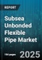 Subsea Unbonded Flexible Pipe Market by Application (Control Lines, Flowlines, Jumpers), End Use (Chemical Injection, Gas, Oil), Pressure Rating, Temperature Rating, Inner Carcass Material, Armouring Layer Material - Global Forecast 2025-2030 - Product Image