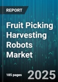 Fruit Picking Harvesting Robots Market by Fruit Type (Apple, Berry, Citrus), Deployment (Mobile, Stationary), Technology, Application, End User, Autonomy, Offering - Global Forecast 2025-2030- Product Image