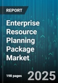 Enterprise Resource Planning Package Market by Deployment Mode (Cloud, Hybrid, on-Premise), Organization Size (Large Enterprises, Smes), Component, Industry Vertical, Service Type - Global Forecast 2025-2030- Product Image
