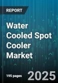 Water Cooled Spot Cooler Market by Product Type (Floor Mounted, Portable, Rack Mounted), End User (Aerospace, Data Center, Healthcare), Cooling Capacity, Distribution Channel, Application - Global Forecast 2025-2030- Product Image