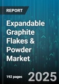 Expandable Graphite Flakes & Powder Market by Application (Coatings & Inks, Flame Retardants, Plastics & Polymers), End-Use Industry (Automotive, Building & Construction, Electronics & Electrical), Product Type, Sales Channel - Global Forecast 2025-2030- Product Image