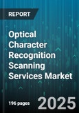 Optical Character Recognition Scanning Services Market by Industry Vertical (BFSI, Government, Healthcare), Application (Document Management, Healthcare Records, Identity Verification), Deployment Mode, Type, Organization Size - Global Forecast 2025-2030- Product Image