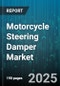 Motorcycle Steering Damper Market by Type (Linear, Rotary), Distribution Channel (Aftermarket, Original Equipment Manufacturer), End Use, Application, Technology, Mount Type - Global Forecast 2025-2030 - Product Thumbnail Image