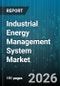 Industrial Energy Management System Market by Energy Source (Electricity, Gas, Steam), End User (Large Enterprises, SMEs), Component, Deployment Type, Solution Type, Service Type, Vertical, Application - Global Forecast 2025-2030 - Product Thumbnail Image
