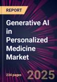 Generative AI in Personalized Medicine Market 2025-2029- Product Image