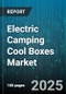 Electric Camping Cool Boxes Market by Type (Absorption, Compressor, Thermoelectric), Power Source (110V Ac, 12V Dc, Solar Powered), Application, Capacity, Distribution Channel, End User - Global Forecast 2025-2030 - Product Thumbnail Image