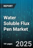 Water Soluble Flux Pen Market by End Use Industry (Aerospace & Defense, Automotive Electronics, Consumer Electronics), Application (Ball Grid Array, Chip on Board, Flip Chip), Sales Channel, Packaging Form, Pricing Tier, Viscosity Grade - Global Forecast 2025-2030- Product Image