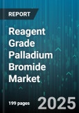 Reagent Grade Palladium Bromide Market by Application (Catalysis, Chemical Synthesis, Electronics), End Use Industry (Automotive Industry, Electronics Industry, Petrochemical Industry), Form, Purity Level, Distribution Channel, Packaging Type - Global Forecast 2025-2030- Product Image