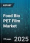 Food Bio PET Film Market by Application (Flexible Packaging, Labels & Tags, Rigid Packaging), End-Use Industry (Beverage, Food, Pharmaceutical & Medical), Film Structure, Production Process, Biopolymer Type, Thickness Category - Global Forecast 2025-2030 - Product Thumbnail Image