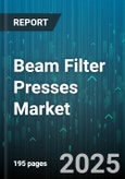 Beam Filter Presses Market by Application (Chemical Industry, Food and Beverage, Mining and Mineral Processing), Type (Automatic, Manual), End Use Industry, Filter Plate Material, Operation Mode - Global Forecast 2025-2030- Product Image
