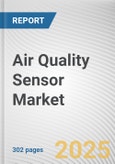 Air Quality Sensor Market: Global Opportunity Analysis and Industry Forecast, 2025-2034- Product Image