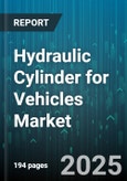 Hydraulic Cylinder for Vehicles Market by Vehicle Type (Agricultural Machinery, Automotive, Construction Equipment), Cylinder Type (Double Acting, Single Acting, Telescopic), Mounting Type, Sales Channel, Bore Diameter, Stroke Length, Material - Global Forecast 2025-2030- Product Image
