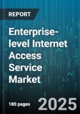 Enterprise-level Internet Access Service Market by Connection Type, Deployment Model, Speed Tier, End-User Vertical, Organization Size, SLA Level, Pricing Model, Network Management - Global Forecast 2025-2030- Product Image