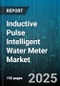 Inductive Pulse Intelligent Water Meter Market by End Use (Commercial, Industrial, Residential), Meter Type (Electromagnetic, Mechanical, Ultrasonic), Communication Technology, Deployment, Operation - Global Forecast 2025-2030 - Product Image