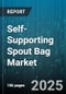 Self-Supporting Spout Bag Market by Material Type (HDPE, LDPE, LLDPE), Capacity (0-250 Ml, 251-500 Ml, 501-750 Ml), End Use Industry, Closure Type, Sales Channel - Global Forecast 2025-2030 - Product Image