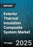 Exterior Thermal Insulation Composite System Market - Global Forecast 2025-2030- Product Image