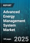 Advanced Energy Management System Market by End User (Commercial, Industrial, Residential), Component (Hardware, Services, Software), Application, Deployment Type, Technology - Global Forecast 2025-2030 - Product Thumbnail Image