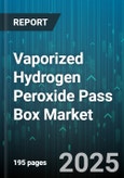 Vaporized Hydrogen Peroxide Pass Box Market by End User (Biotechnology Companies, Food Processing Plants, Hospitals), Application (Component Sterilization, Equipment Sterilization, Labware Sterilization), Type, Distribution Channel - Global Forecast 2025-2030- Product Image