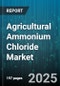 Agricultural Ammonium Chloride Market by Application (Animal Feed, Fertilizer, Soil Conditioner), End Use (Animal Nutrition, Crop Farming, Industrial Applications), Distribution Channel, Form, Source, Purity Grade - Global Forecast 2025-2030 - Product Image