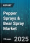 Pepper Sprays & Bear Spray Market by Product Type (Bear Spray, Pepper Spray), End User (Civilian, Law Enforcement, Wildlife Management), Distribution Channel, Form, Price Range - Global Forecast 2025-2030 - Product Image