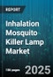 Inhalation Mosquito Killer Lamp Market by Distribution Channel (Offline, Online), Application (Indoor, Outdoor), End User, Technology, Product Type - Global Forecast 2025-2030 - Product Image