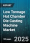Low Tonnage Hot Chamber Die Casting Machine Market by End User Industry (Automotive, Consumer Electronics, Electrical), Alloy (Magnesium, Zinc), Operation Mode, Machine Type - Global Forecast 2025-2030 - Product Image