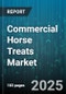 Commercial Horse Treats Market by Product Type (Crunchy, Freeze Dried, Liquid), Distribution Channel (Mass Retailers, Online Retailers, Pet Specialty Stores), Ingredient, End User - Global Forecast 2025-2030 - Product Thumbnail Image