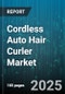 Cordless Auto Hair Curler Market by Product Type (Ceramic, Titanium, Tourmaline), Distribution Channel (Direct Sales, Online Retailer, Professional Channel), End Use, Price Range - Global Forecast 2025-2030 - Product Thumbnail Image