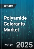 Polyamide Colorants Market by Application (Automotive, Electrical and Electronics, Packaging), Type (Acid Dyes, Basic Dyes, Disperse Dyes), Form, Distribution Channel, Resin Type - Global Forecast 2025-2030- Product Image