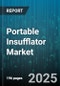 Portable Insufflator Market by Application (General Surgery, Gynecology, Pediatrics), End User (Ambulatory Surgical Centers, Clinics, Hospitals), Technology Type, Portability Format, Sales Channel - Global Forecast 2025-2030 - Product Image
