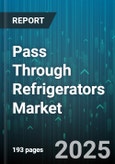 Pass Through Refrigerators Market by Distribution Channel (Offline, Online), Installation Type (Built in, Free Standing), Door Type, Compressor Type, Temperature Class, Product Type, End User - Global Forecast 2025-2030- Product Image