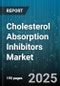 Cholesterol Absorption Inhibitors Market - Global Forecast 2025-2030 - Product Thumbnail Image