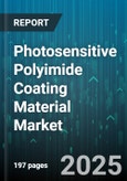 Photosensitive Polyimide Coating Material Market by Type (Negative Tone, Positive Tone), Application (Display, Flexible Electronics, Photovoltaics), End Use Industry, Technology, Cure Method - Global Forecast 2025-2030- Product Image