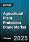 Agricultural Plant Protection Drone Market by Drone Type (Fixed Wing, Hybrid, Rotary Wing), Application (Mapping and Surveying, Seeding, Spraying and Dusting), Component, End User, Crop Type - Global Forecast 2025-2030 - Product Thumbnail Image