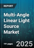 Multi-Angle Linear Light Source Market by Technology (Fluorescent, Halogen, Induction), Installation Type (Recessed, Surface Mounted, Suspended), Application, Distribution Channel, End Use - Global Forecast 2025-2030- Product Image