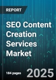 SEO Content Creation Services Market by Content Type (Blog Posts, Case Studies, Infographics), Industry Vertical (E-commerce, Education, Finance), Organization Size, Channel, Pricing Model - Global Forecast 2025-2030- Product Image