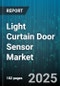 Light Curtain Door Sensor Market by Technology (Fiber Optic, Infrared, Laser), End User (Automotive, Food & Beverage, Industrial Automation), Type, Application, Sales Channel, Installation - Global Forecast 2025-2030 - Product Thumbnail Image