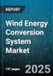 Wind Energy Conversion System Market by Technology (Horizontal Axis, Vertical Axis), Installation Type (Offshore, Onshore), Power Capacity, Component, End User, Service, Application, Ownership - Global Forecast 2025-2030 - Product Thumbnail Image