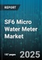 SF6 Micro Water Meter Market by Installation Type (Commercial, Industrial, Residential), Meter Technology (Electromagnetic, Mechanical, Ultrasonic), End User, Application, Distribution Channel - Global Forecast 2025-2030 - Product Image