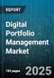 Digital Portfolio Management Market by Cloud Service Type (Iaas, Paas, Saas), Deployment Model (Hybrid Cloud, Multi Cloud, Private Cloud), Solution, Organization Size, Industry Vertical - Global Forecast 2025-2030 - Product Thumbnail Image