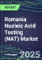 2025 Romania Nucleic Acid Testing (NAT) Market Opportunities - Competitive Shares and Growth Strategies, Volume and Sales Segment Forecasts for 100 Infectious - Latest Technologies, Market Barriers and Risks - Product Thumbnail Image