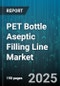 PET Bottle Aseptic Filling Line Market by Technology Type (Linear, Rotary), Application (Beverages, Dairy, Pharmaceuticals), Capacity, End User, Sterilization - Global Forecast 2025-2030 - Product Image
